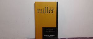 Tropicul Cancerului – Henry Miller